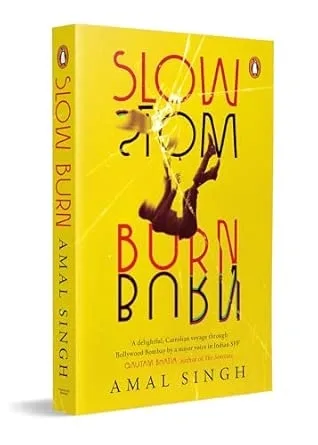 Slow Burn: A Novel