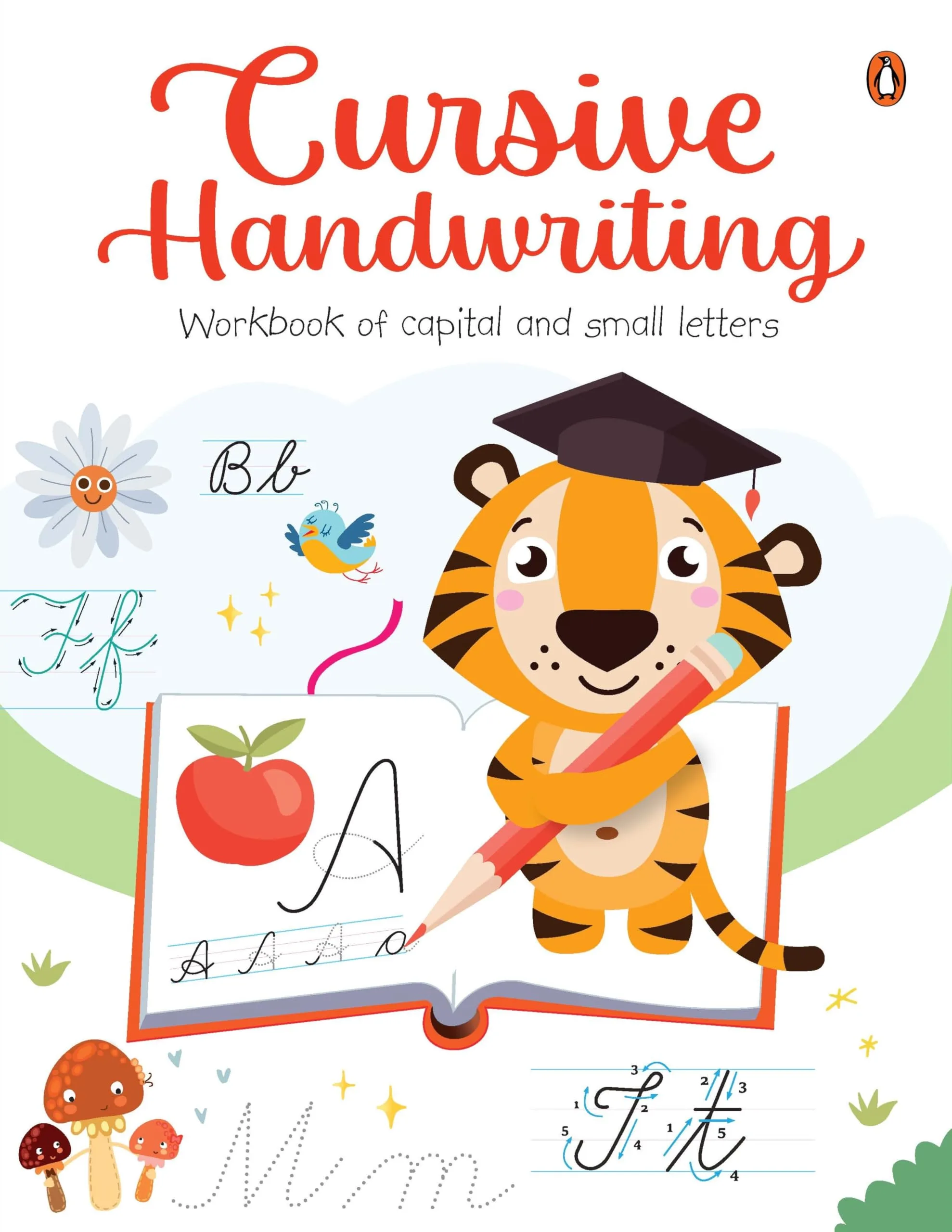 Cursive Handwriting: Workbook of Capital and Small Letters: Fun and Engaging English Handwriting Practice Workbook with Activities for Kids Children | Trace and Write | Ages 3+ [Penguin Early Learning Series]