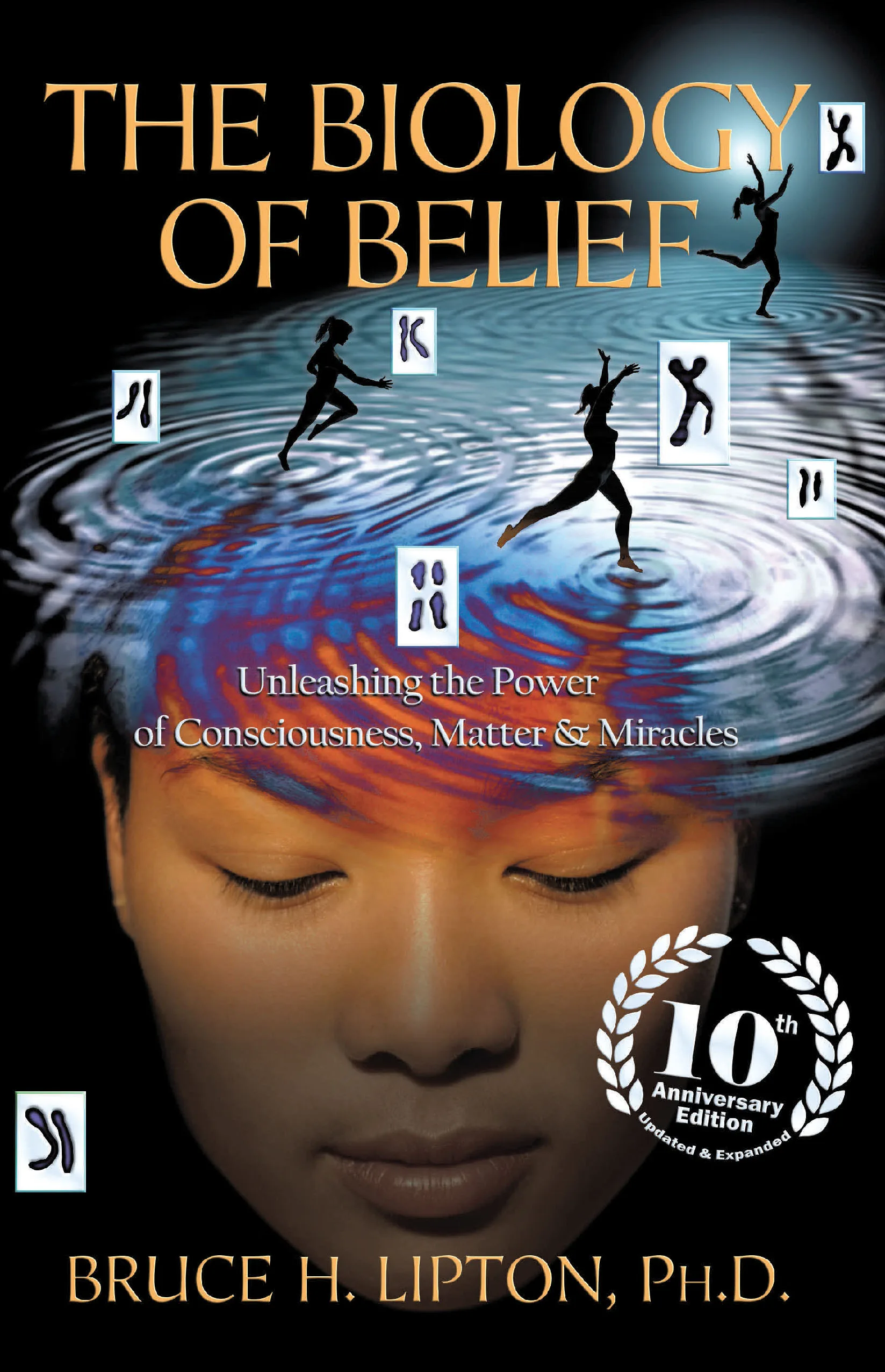 The Biology of Belief