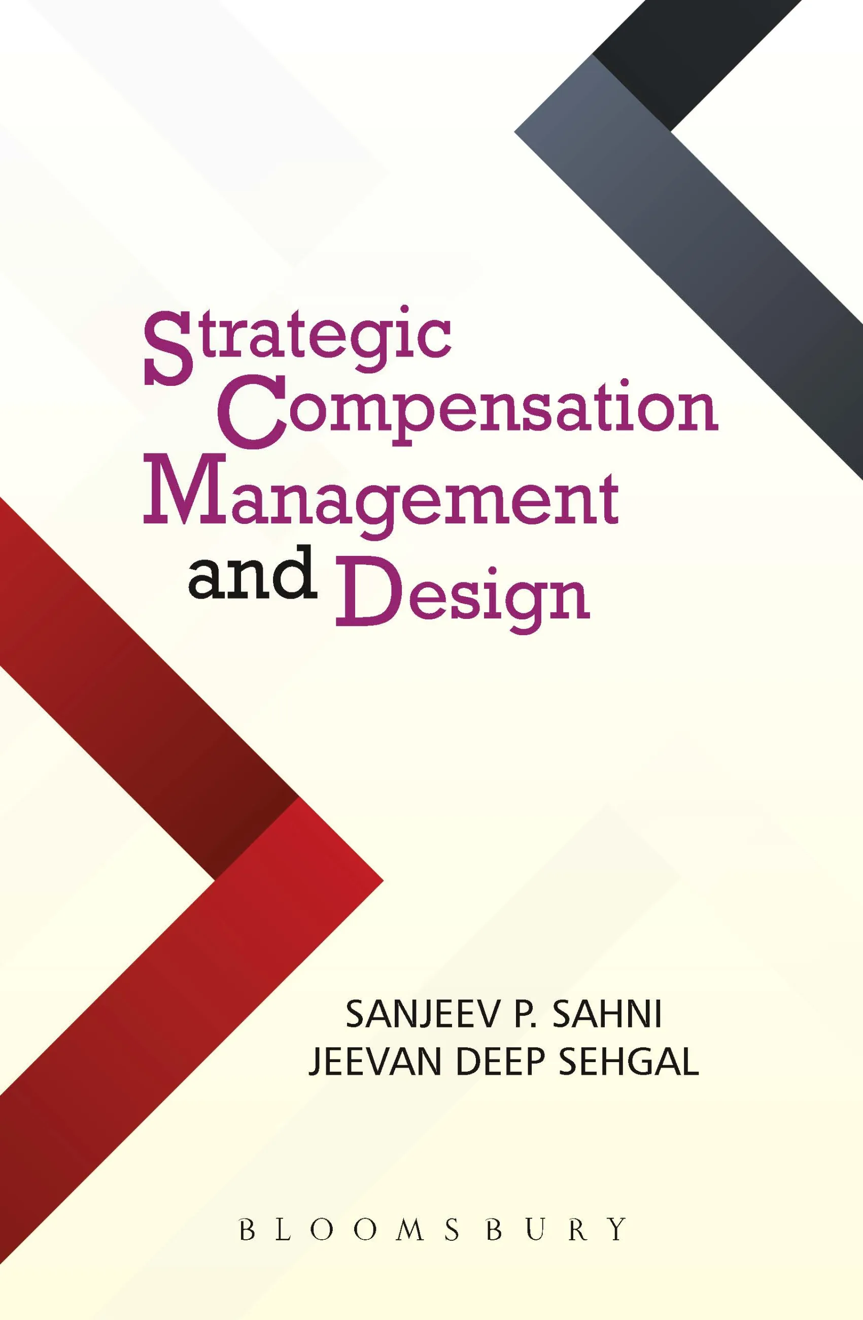 Strategic Compensation Management and Design