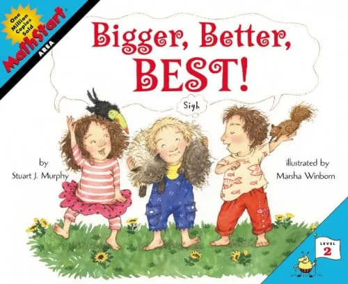 Bigger Better Best!