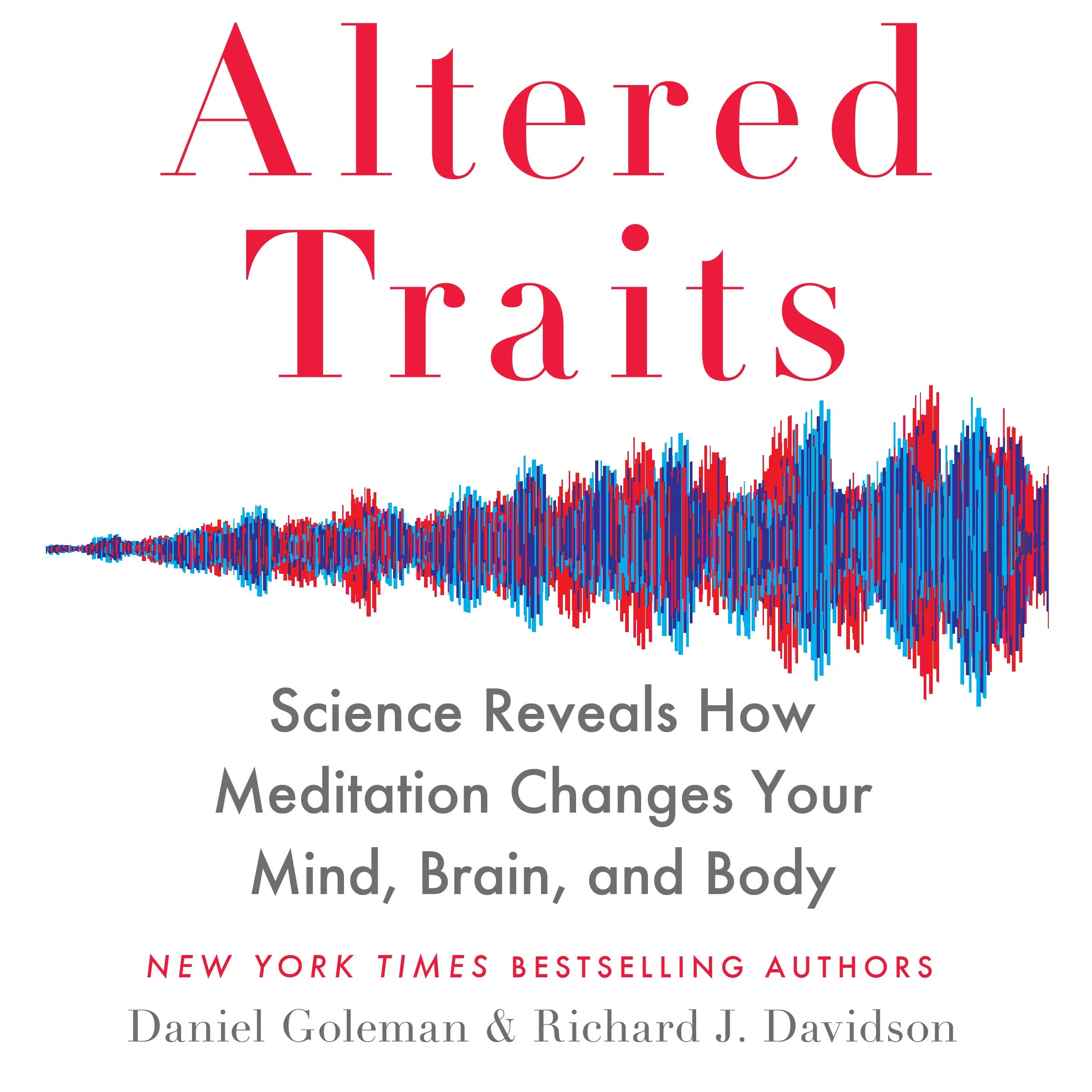 Altered Traits