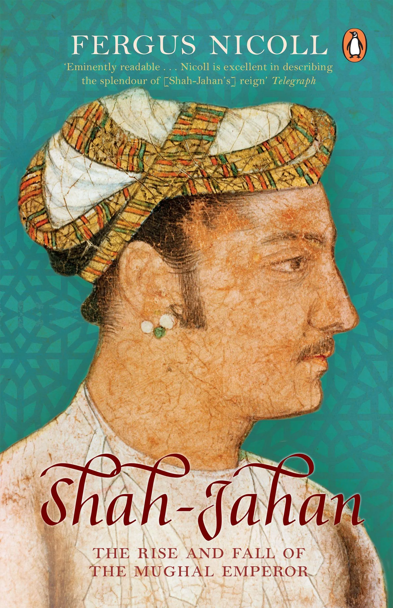 Shah Jahan: The Rise and Fall