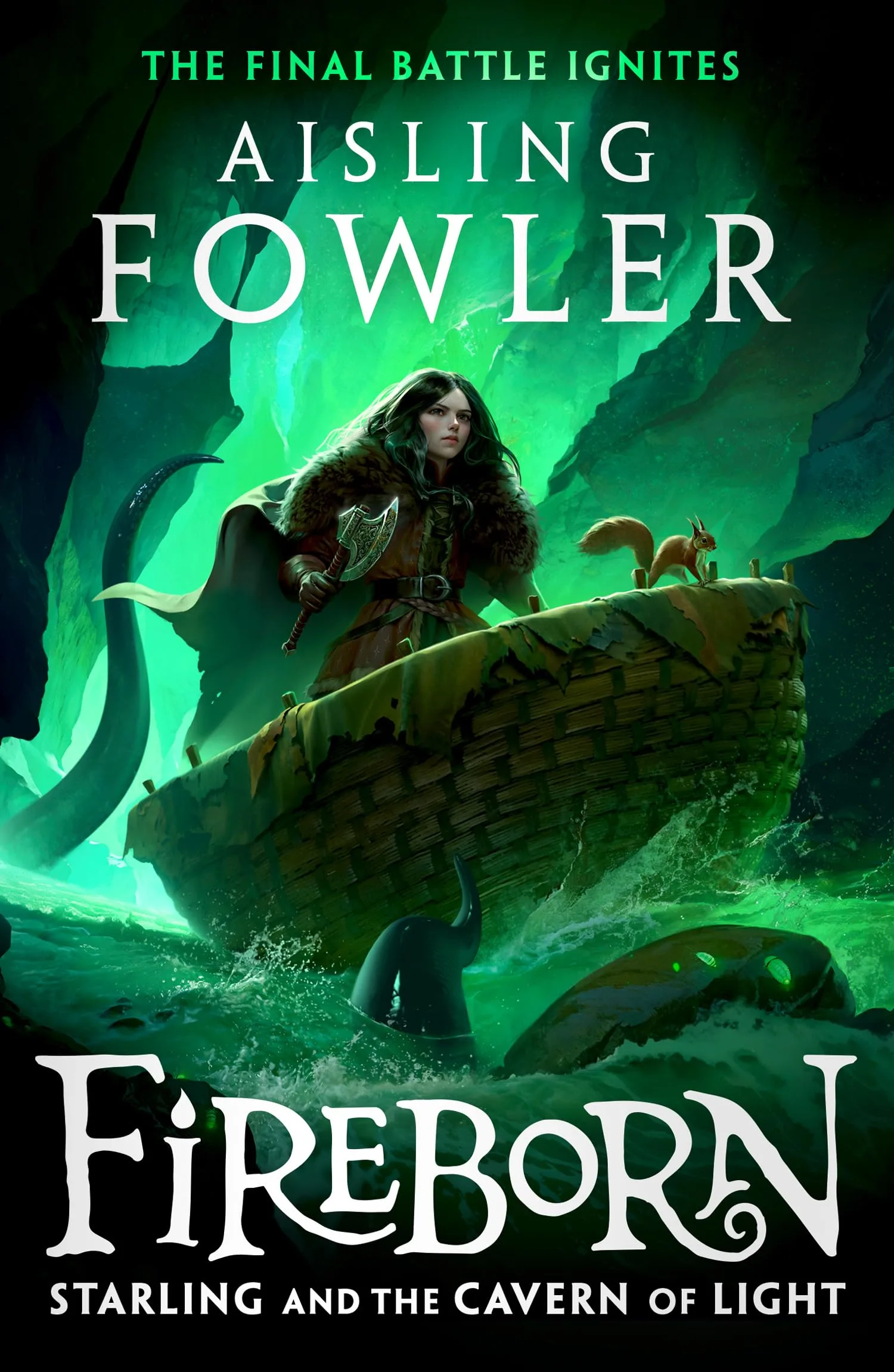 Fireborn (3) — FIREBORN: STARLING AND THE CAVERN OF LIGHT