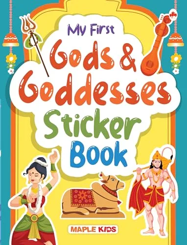 My First Sticker Book - Hindu Gods and Goddesses - Activity Book for Kids - Stickers for Children - Age 3+ Years