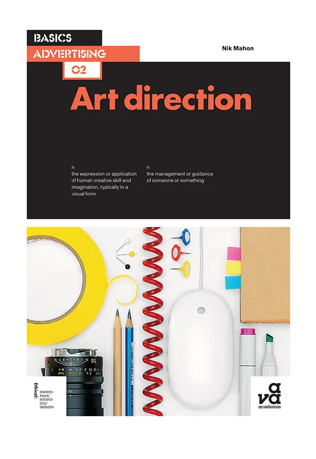 Basics Advertising 02: Art Direction