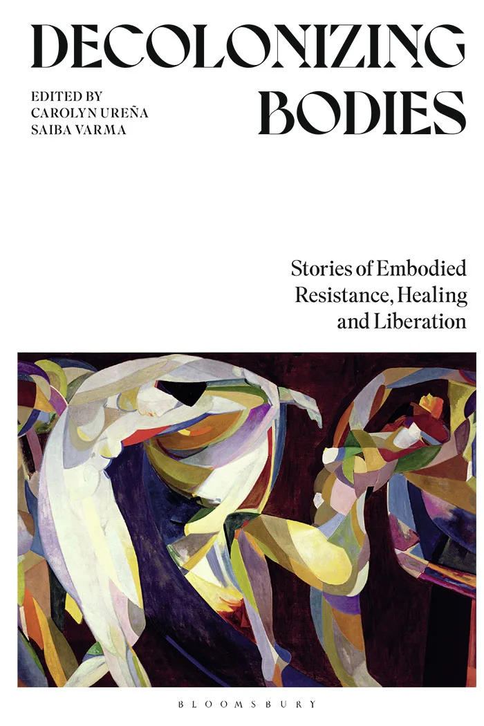 Decolonizing Bodies