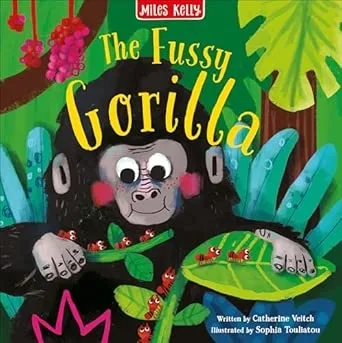 THE FUSSY GORILLA