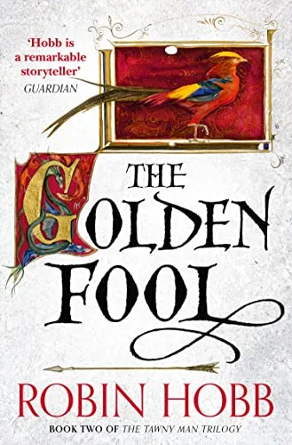 The Golden Fool (The Tawny Man Trilogy | Book 2)