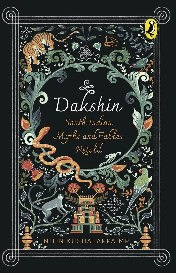 Dakshin: South Indian Myths and Fables Retold