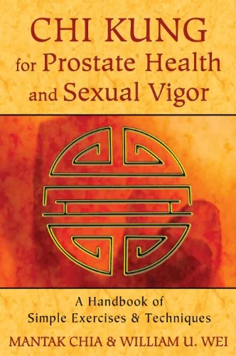 CHI Kung for Prostate Health and Sexual Vigor