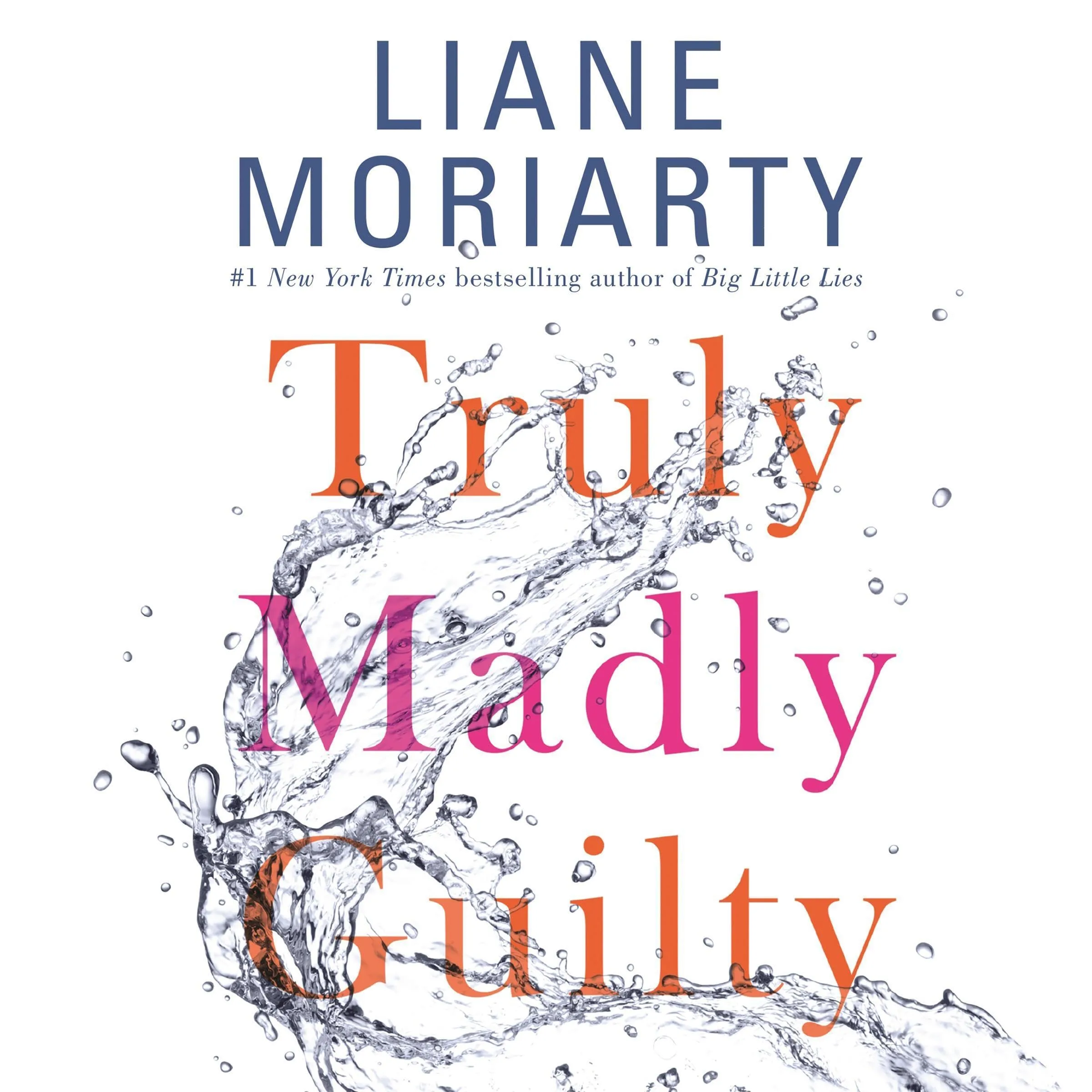 Liane Moriarty