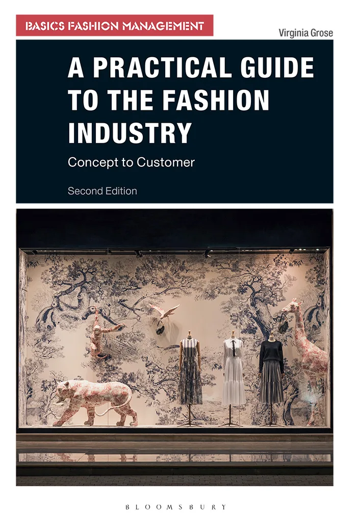 Practical Guide to the Fashion Industry