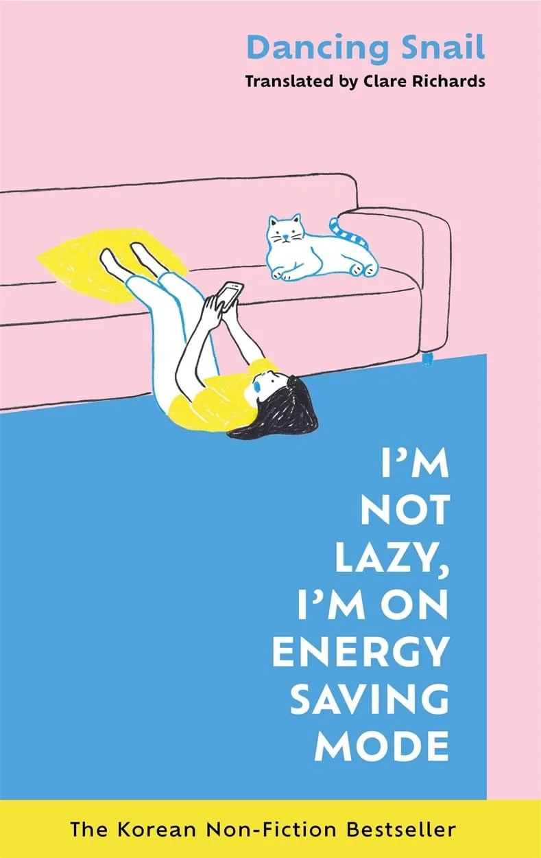 I'm Not Lazy I'm on Energy Saving Mode