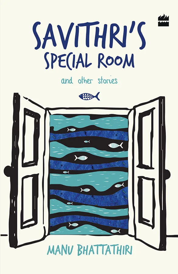 Savithri's Special Room and Other Stories