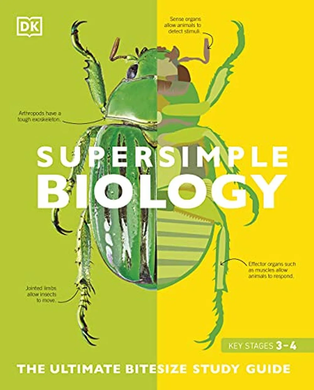 Super Simple Biology The Ultimate Bitesize Study Guide by DK and Smithsonian Institution