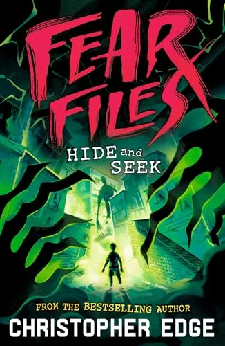 FEAR FILES: HIDE AND SEEK