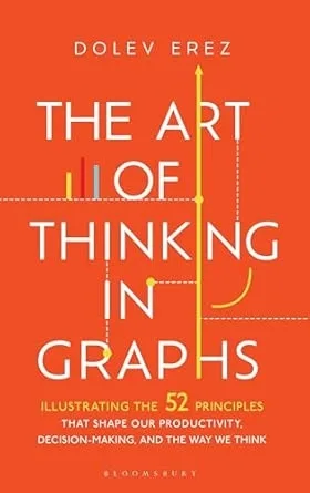 The Art of Thinking in Graphs