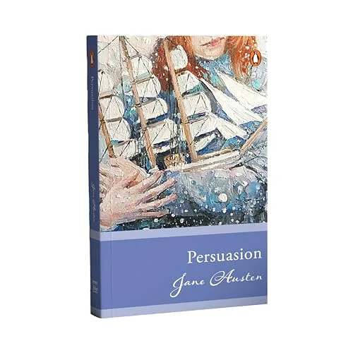 Penguin Select Classics: Persuasion: (Original, Unabridged Classic)