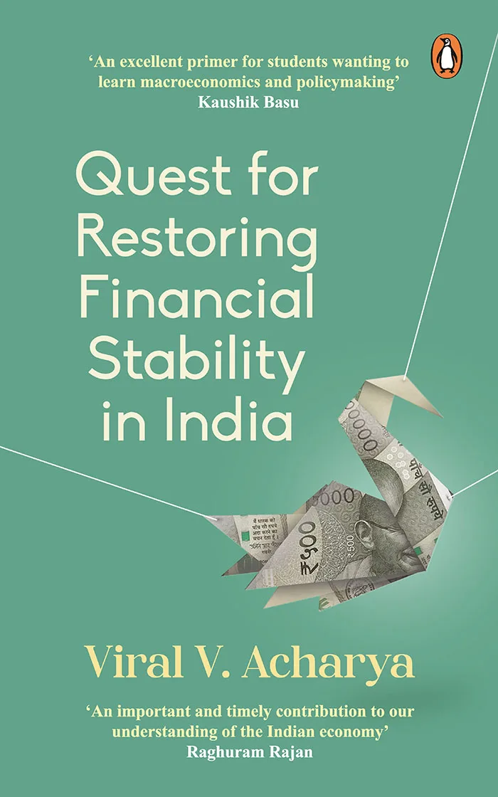 Quest for Restoring Financial Stability in India