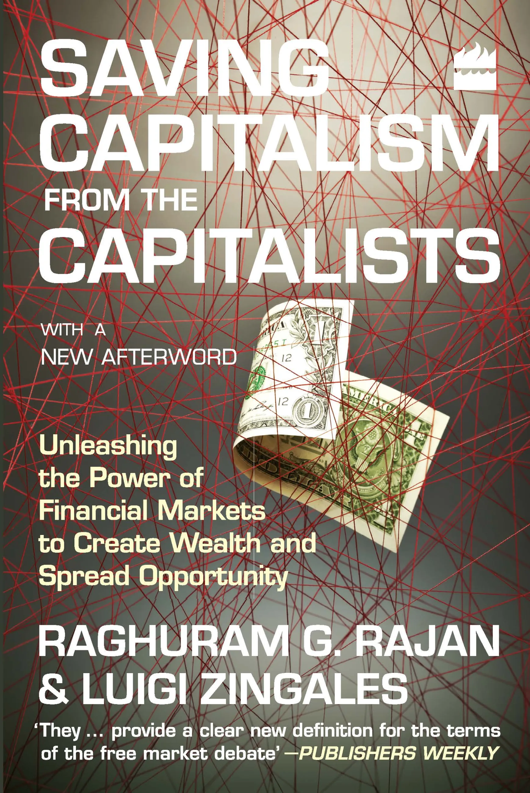 Saving Capitalism From Capitalists