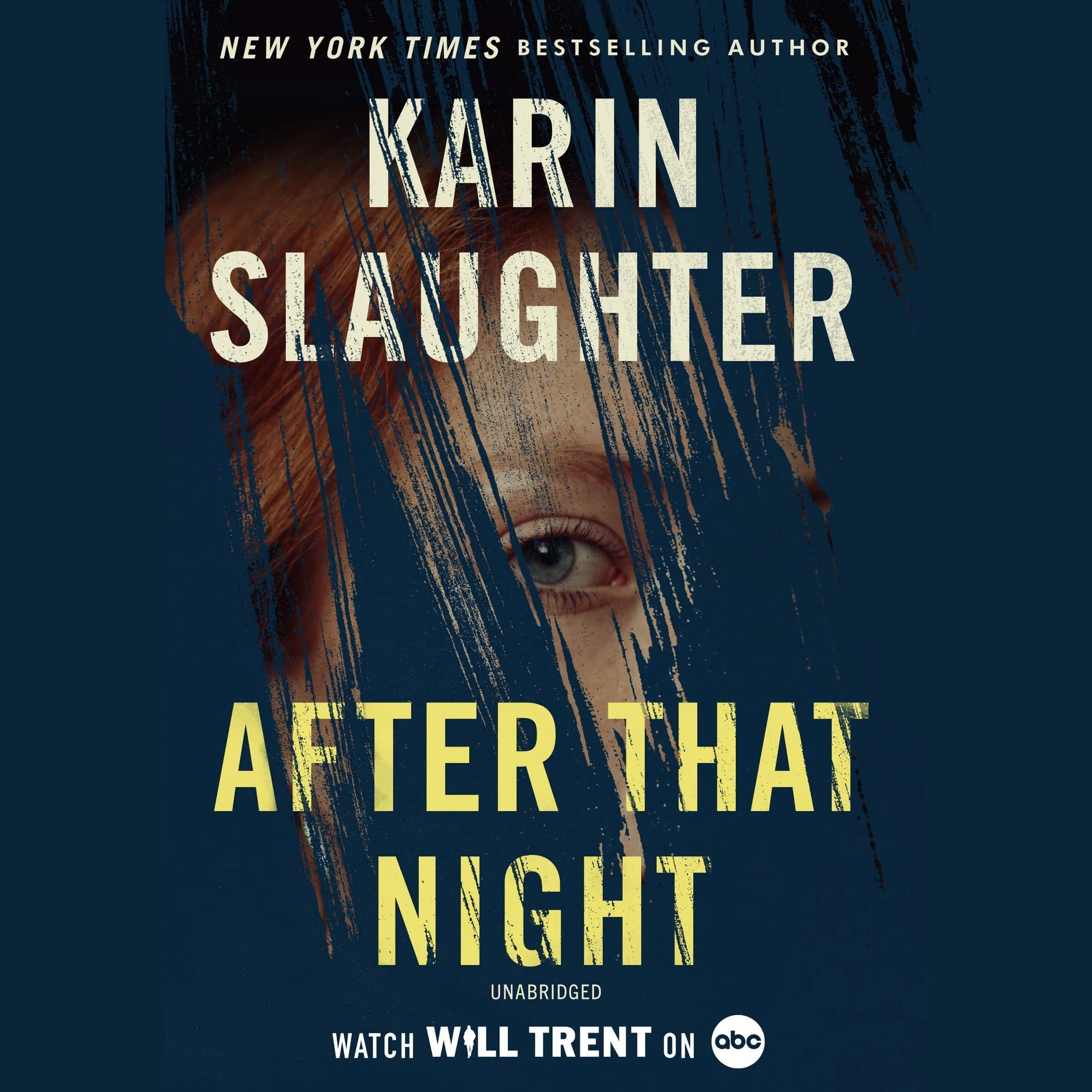 The Will Trent Series (11) — AFTER THAT NIGHT