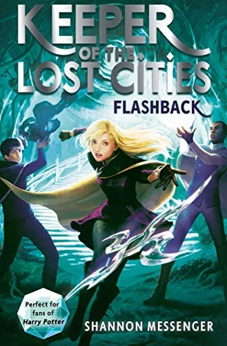 KEEPER OF THE LOST CITIES - FLASHBACK ( Vol. 7)
