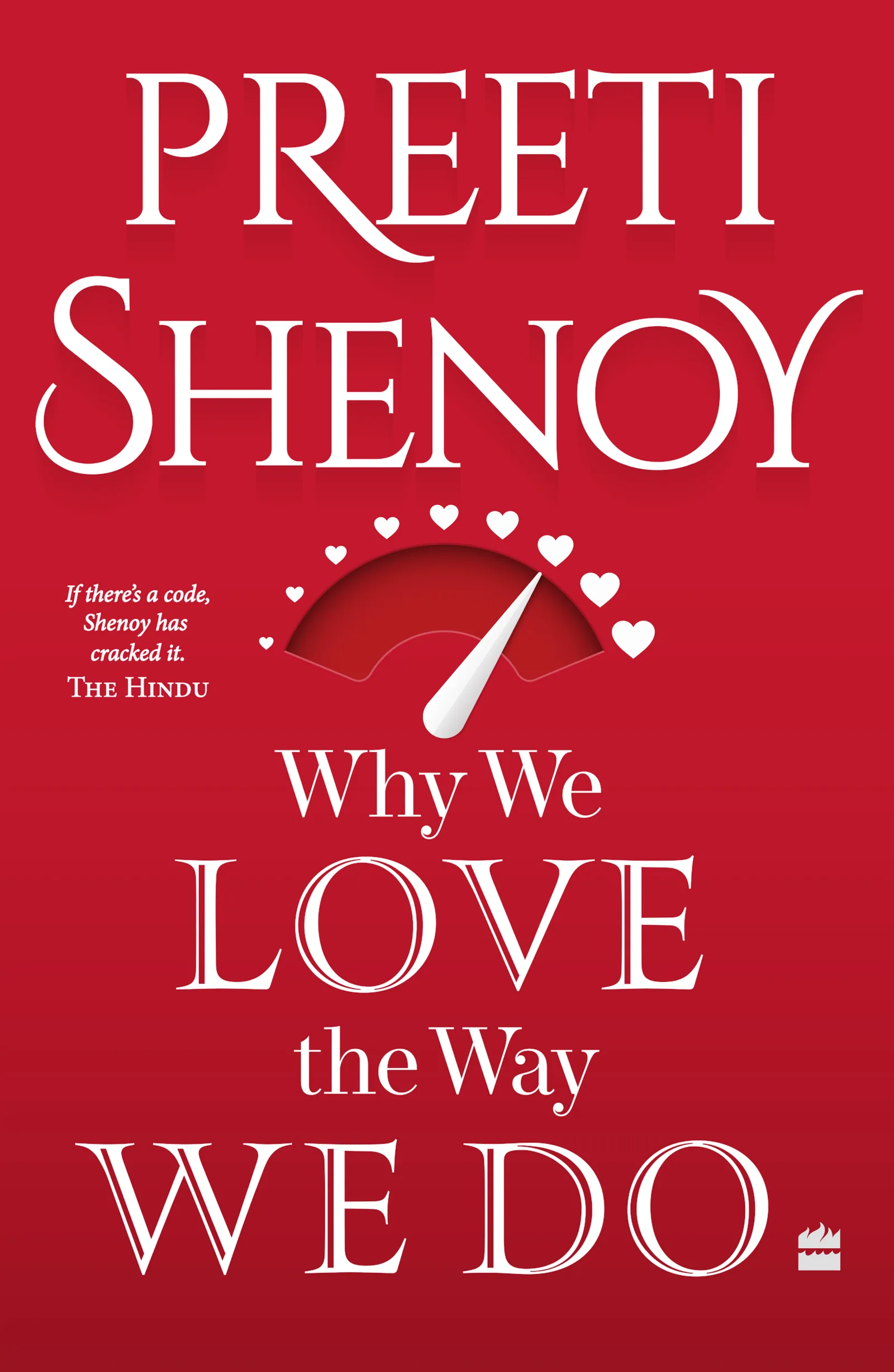Why We Love The Way We Do