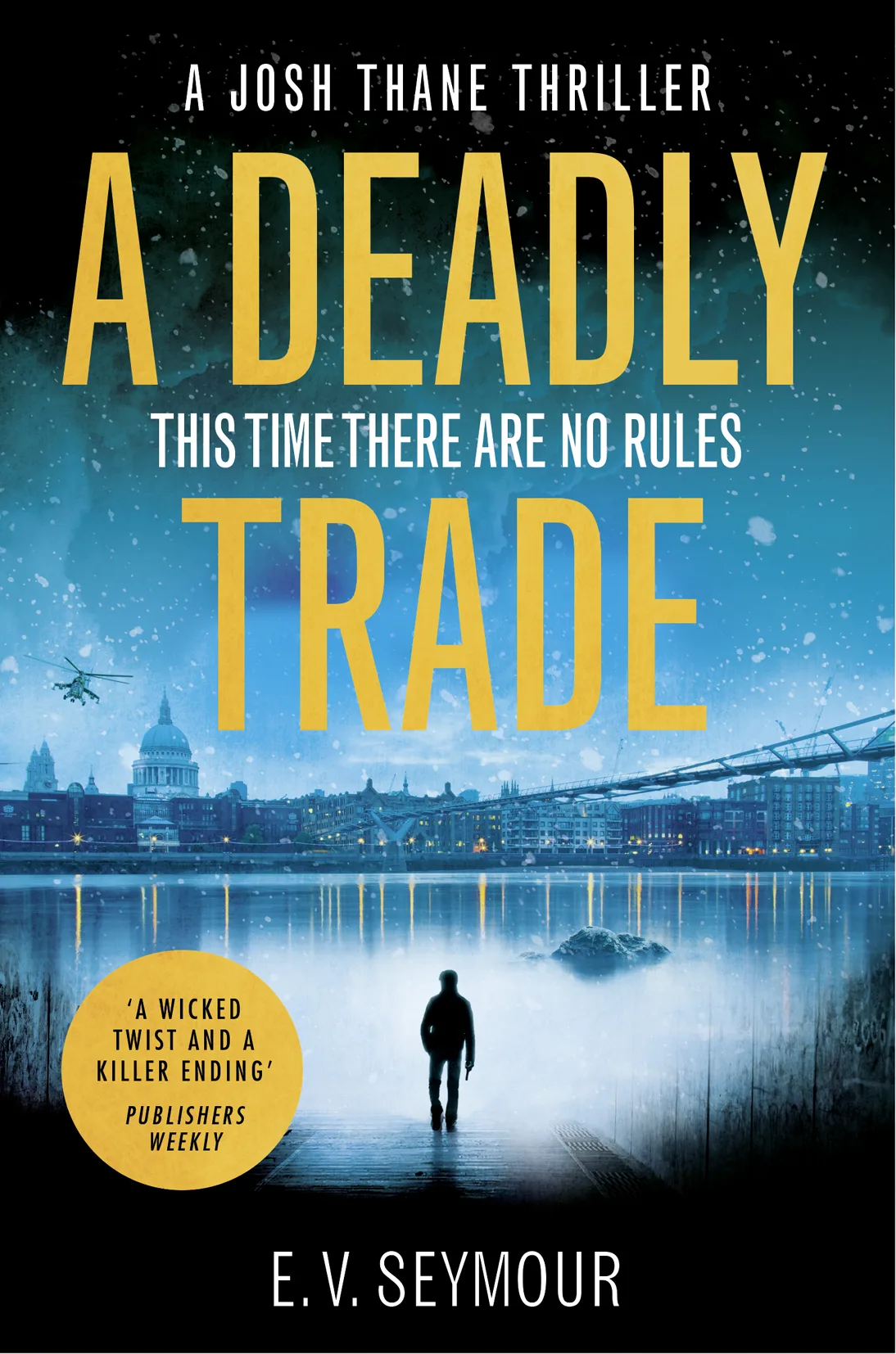 A Deadly Trade