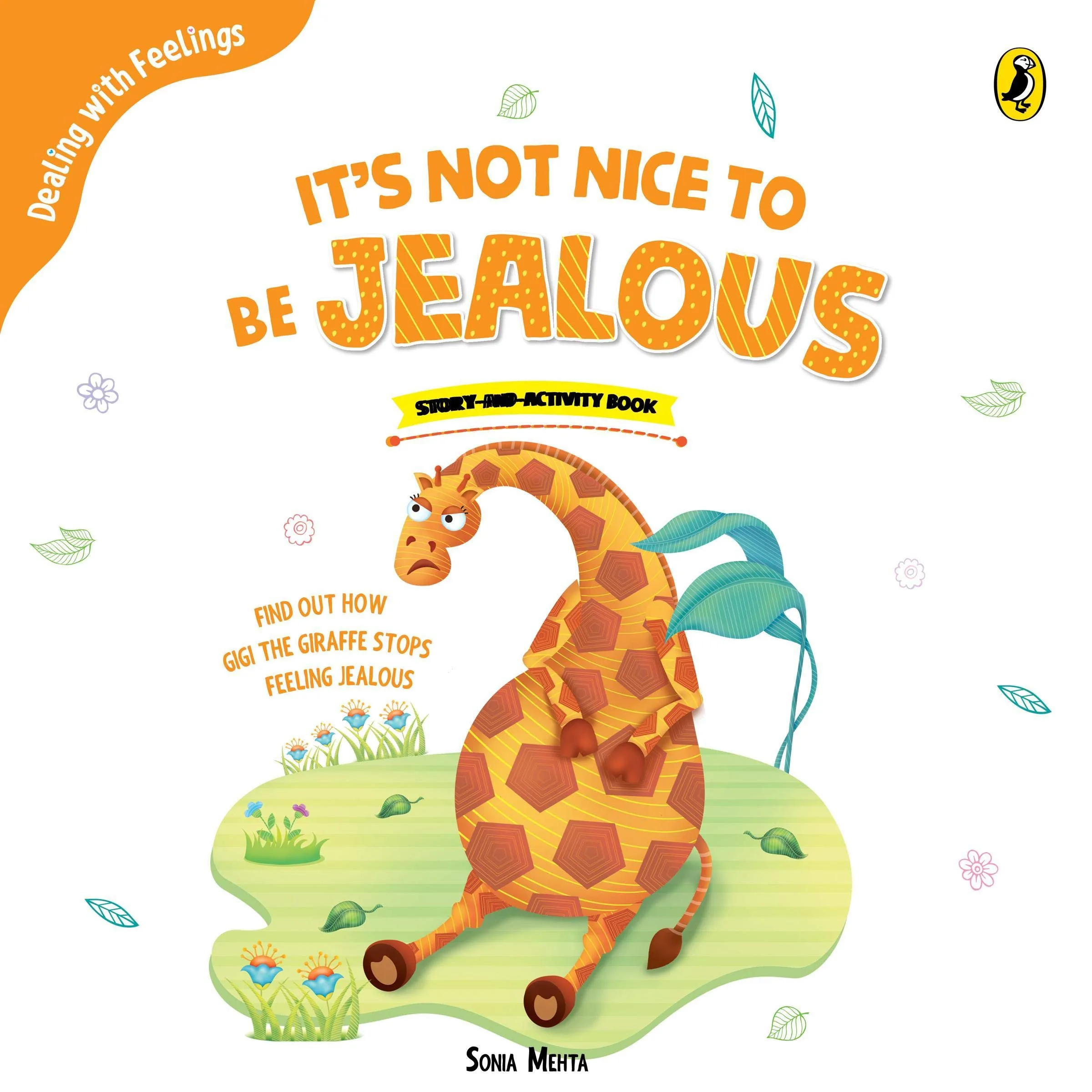 It's Not Nice to Be Jealous (Dealing with Feelings)