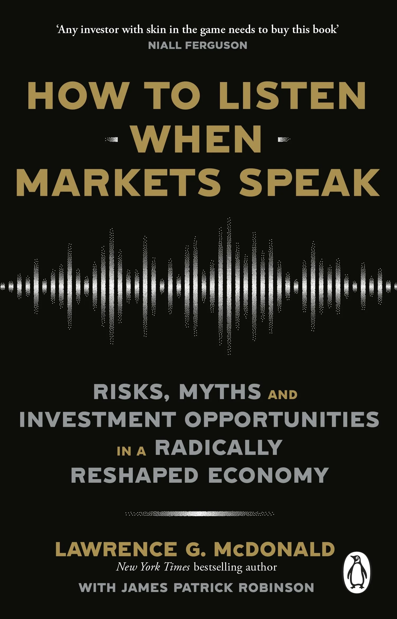 HOW TO LISTEN WHEN MARKETS SPEAK
