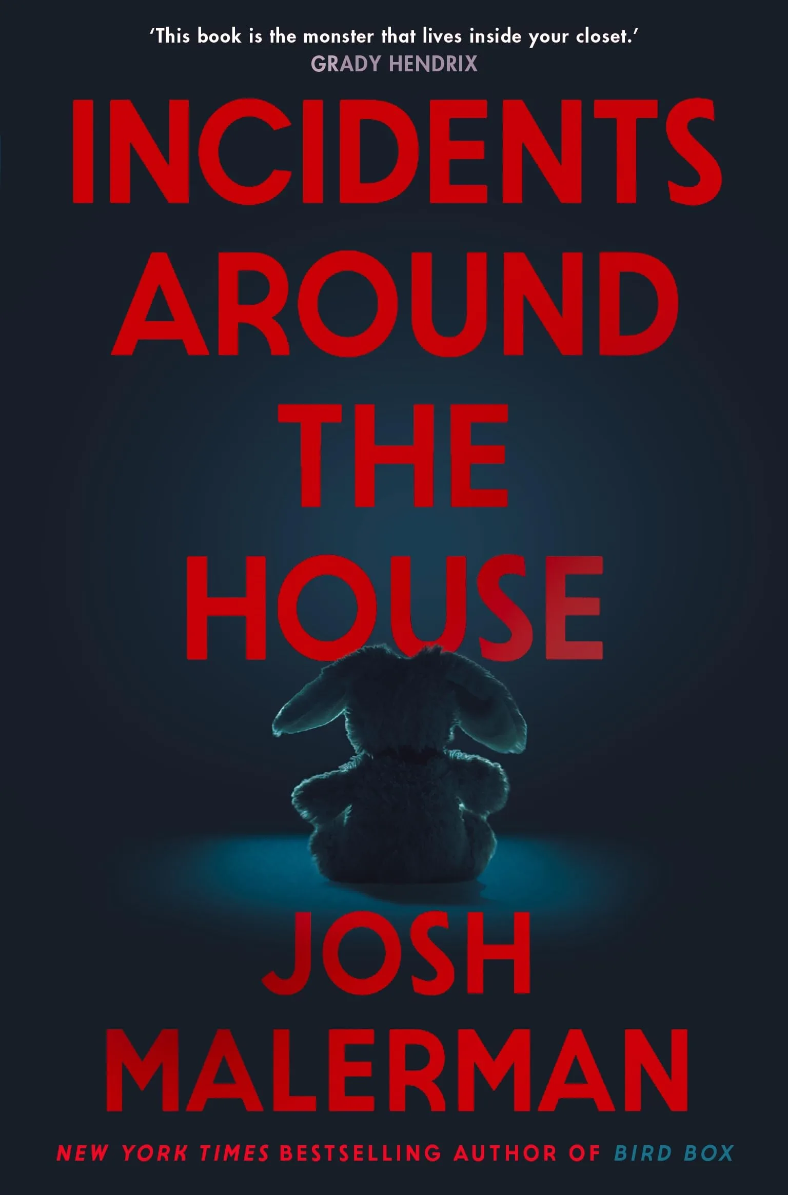 Incidents Around the House