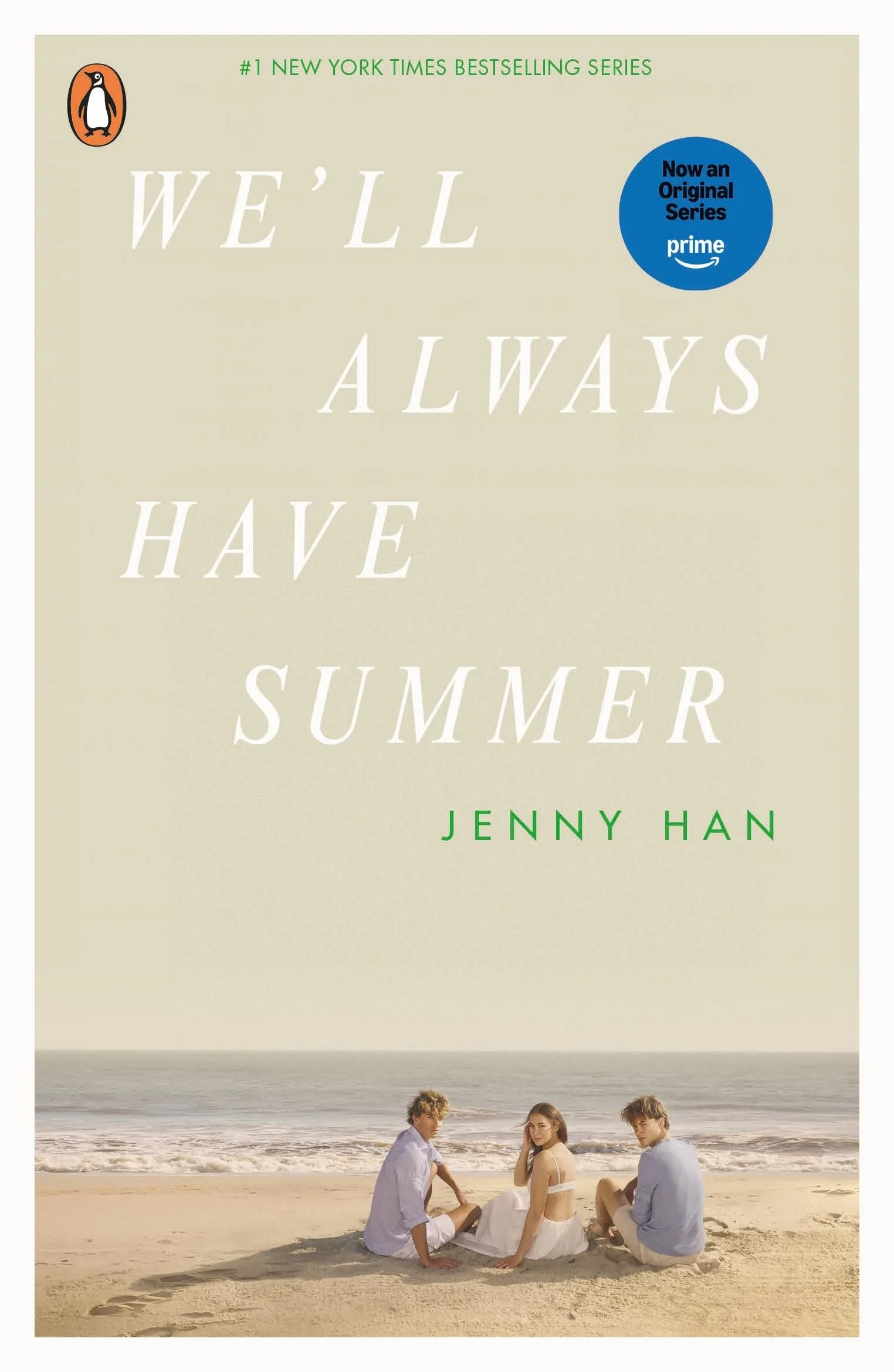 WE'LL ALWAYS HAVE SUMMER