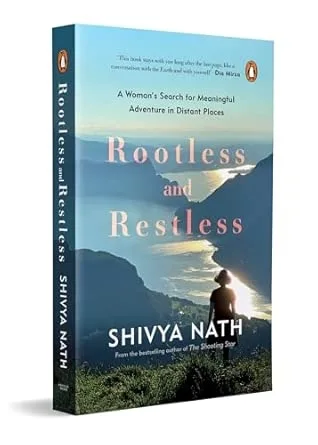 Rootless And Restless: A Woman‚Äôs Search For Connection In Remote Places