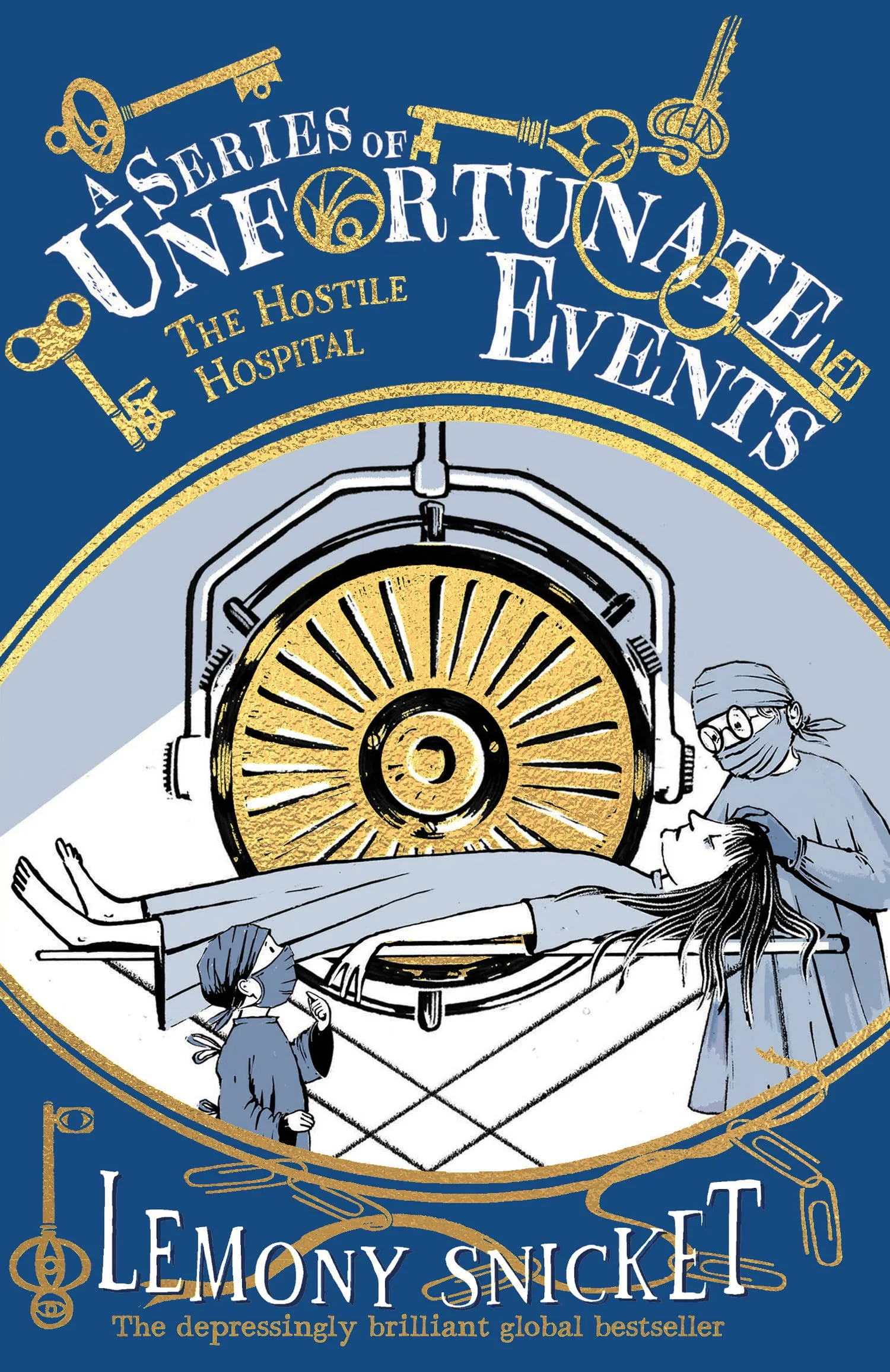 A Series Of Unfortunate Eventsâ€” The Hostile Hospital (Book 8)