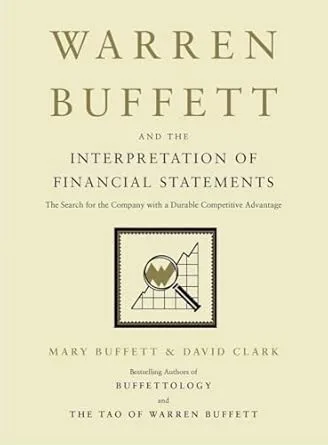 WARREN BUFFETT & INTERPRETATION OF FINANCIAL STATEMENTS