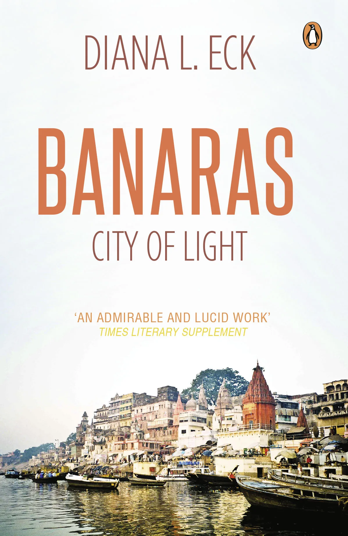 Banaras : City Of Light