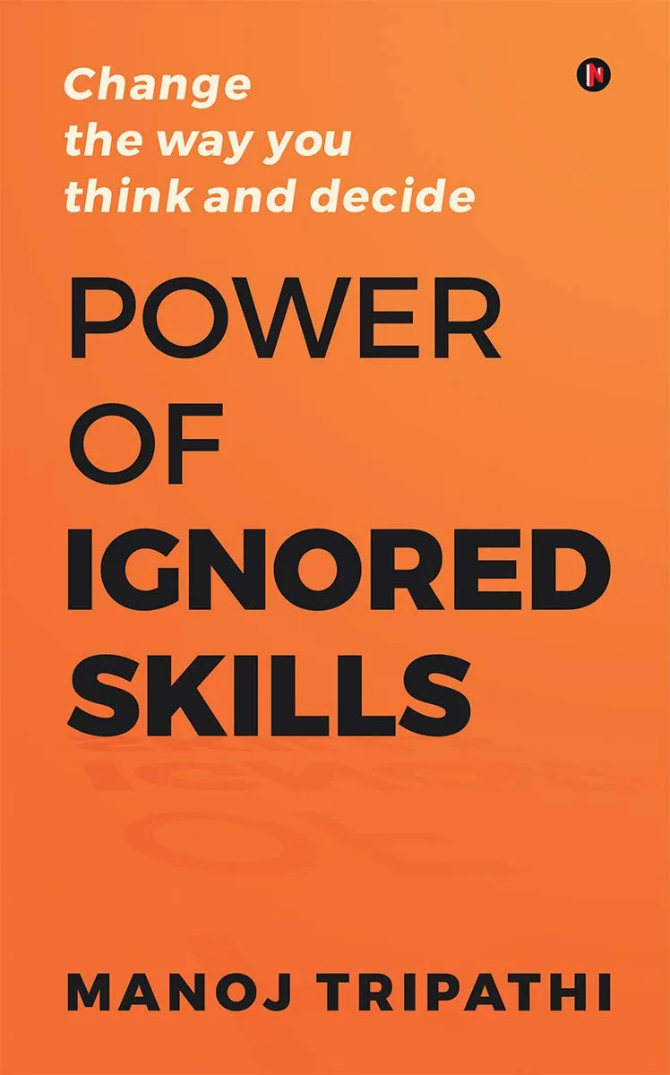 The Power of Ignored Skills