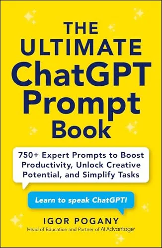 Ultimate ChatGPT Prompt Book