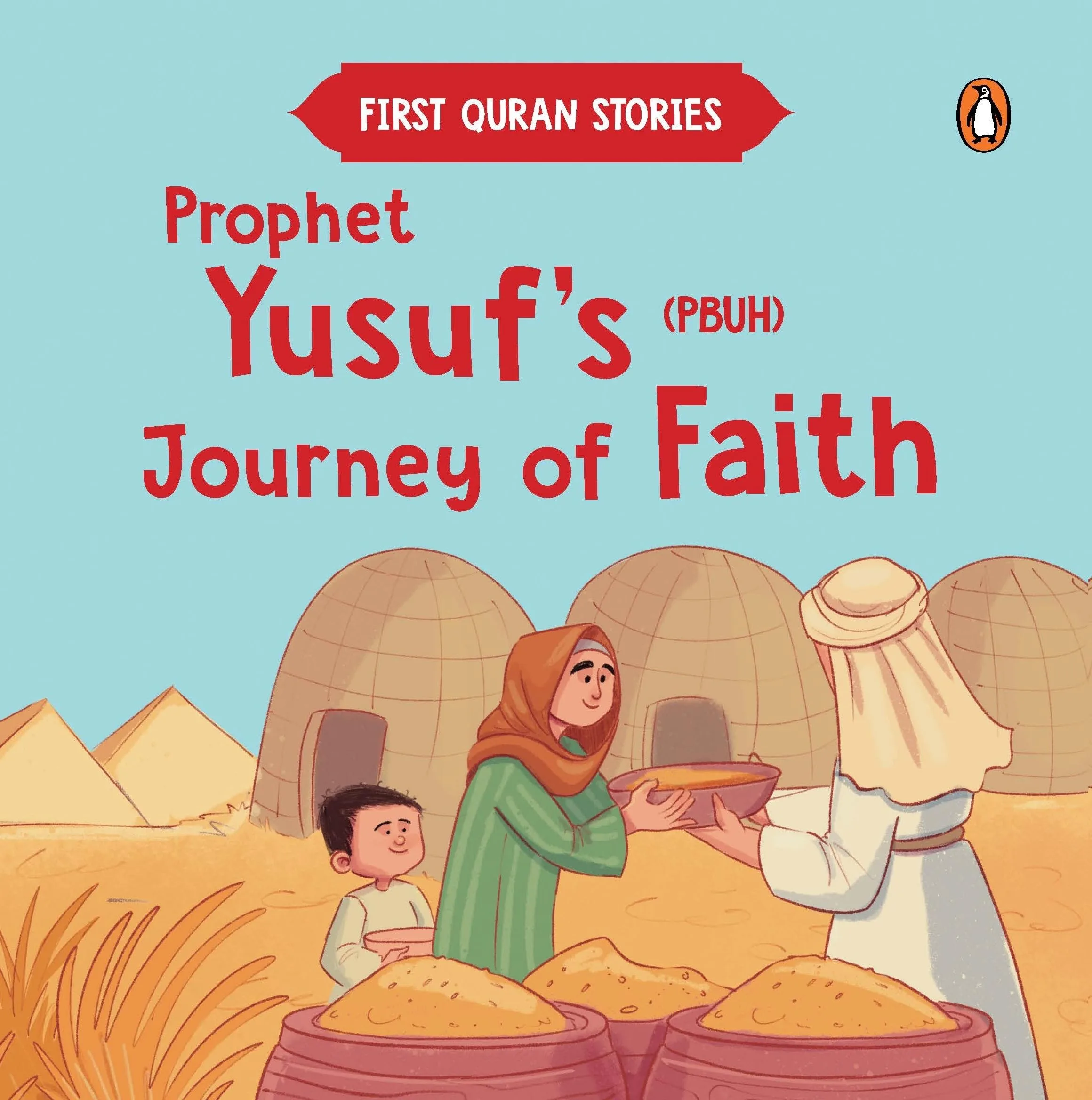 Prophet Yusuf's (Pbuh) Journey of Faith