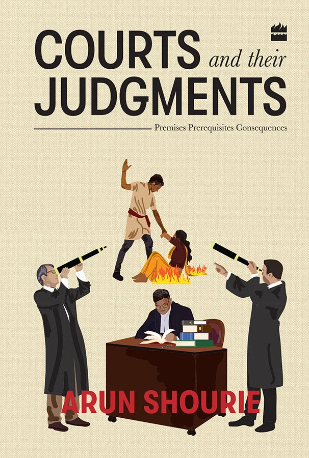 COURTS AND THEIR JUDGMENTS