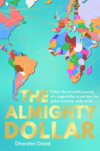 THE ALMIGHTY DOLLAR