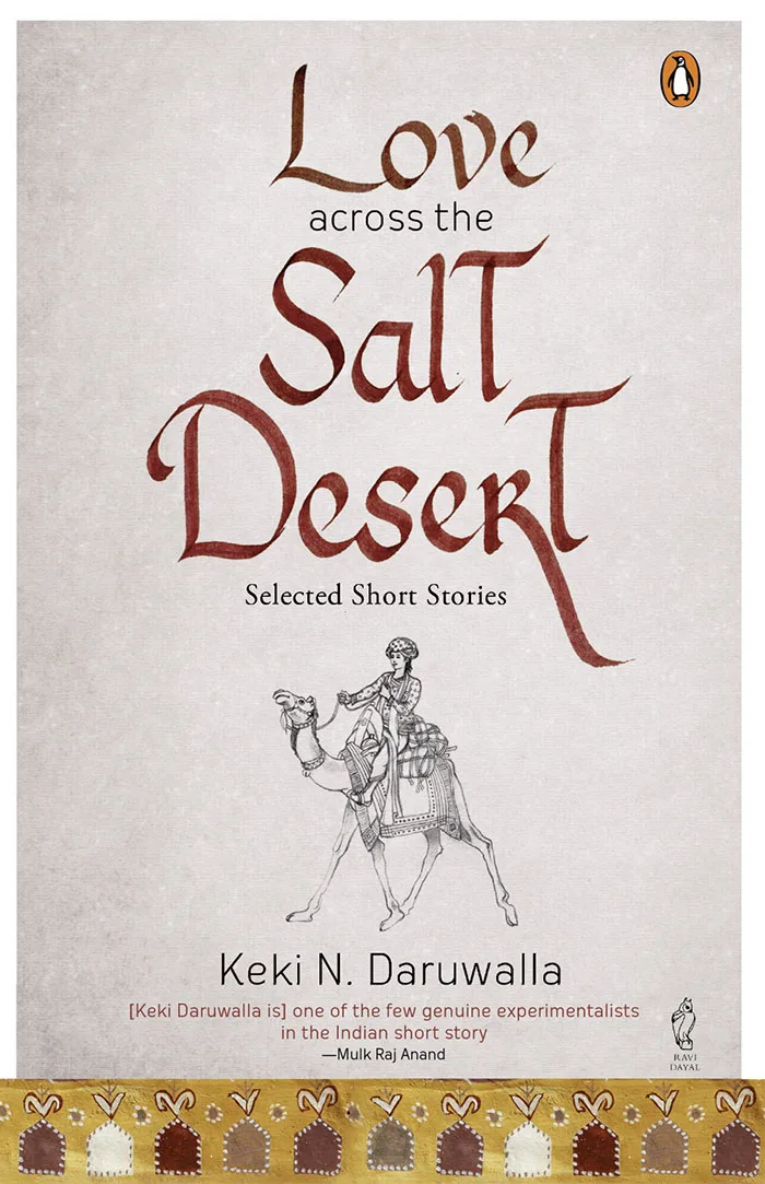 Love Across The Salt Desert: Selected