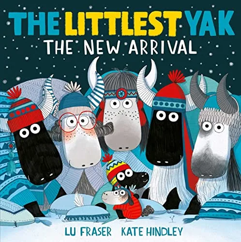THE LITTLEST YAK: THE NEW ARRIVAL