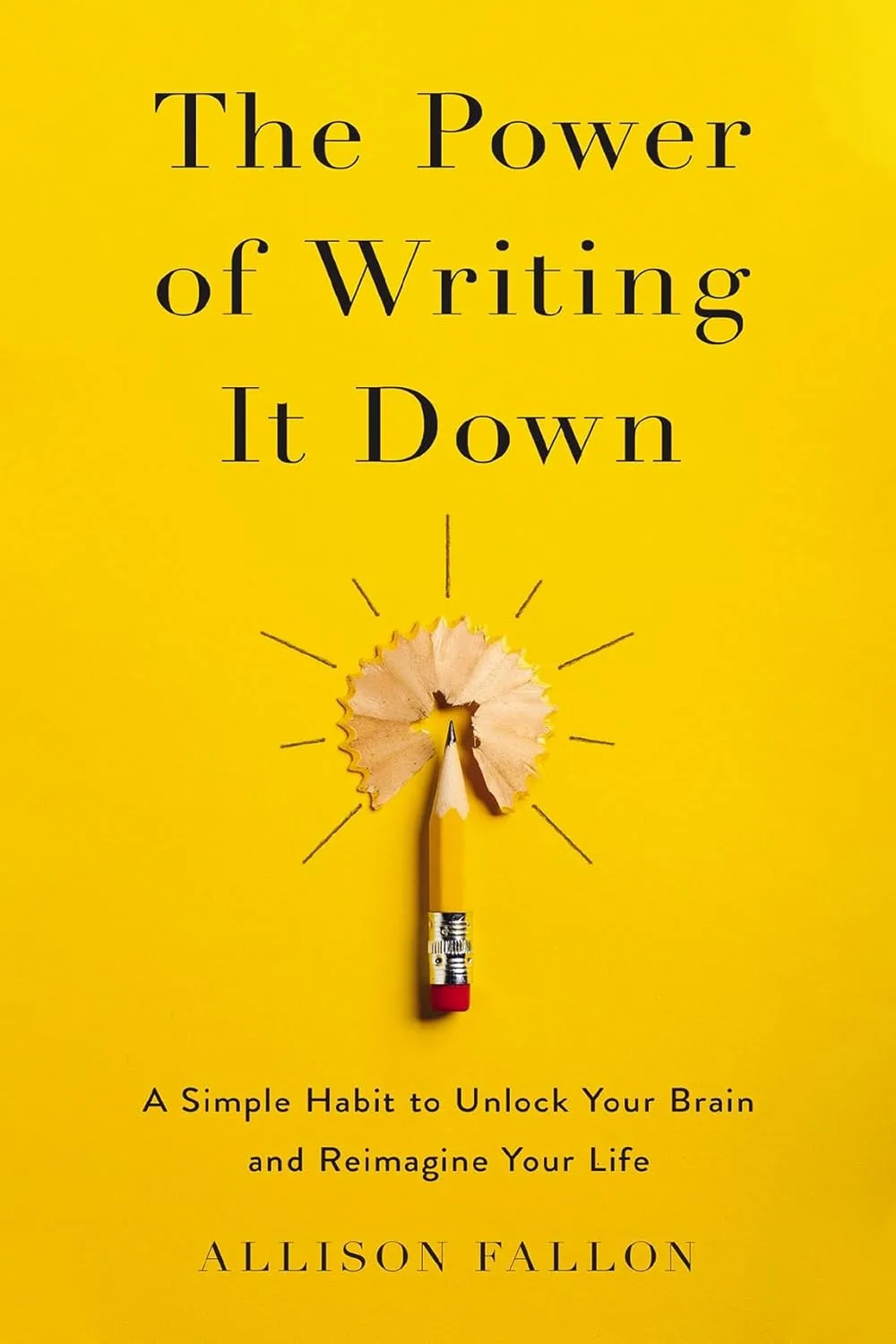 The Power of Writing It Down