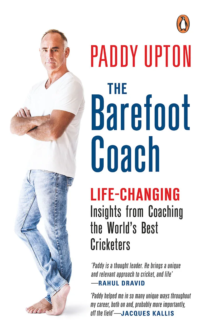 The Barefoot Coach Life-Changing Insights from Coaching The World's Best Cricketers