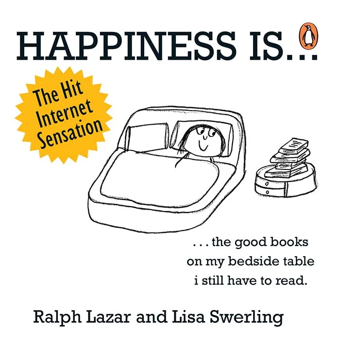 Happiness Is... 500 Things to Be Happy A
