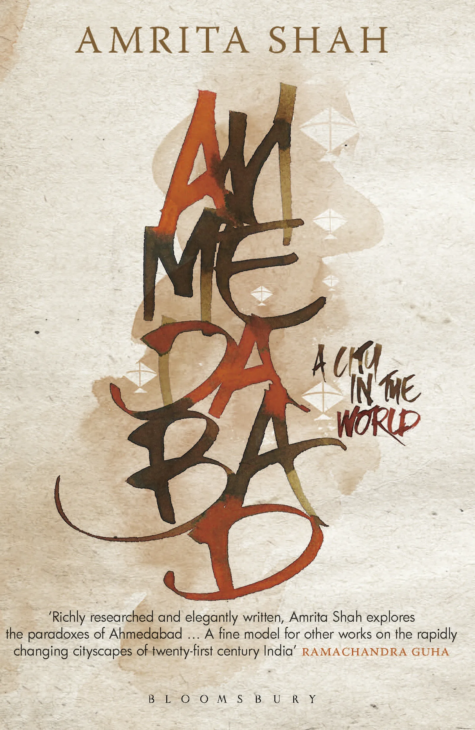 Ahmedabad: A City in the World
