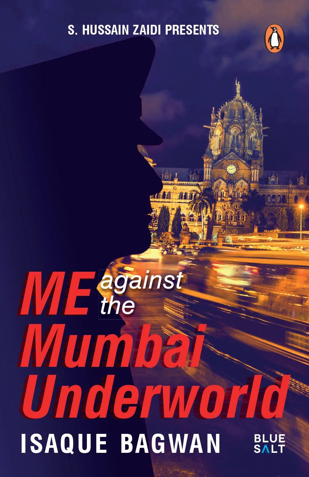 Me Against the Mumbai Underworld