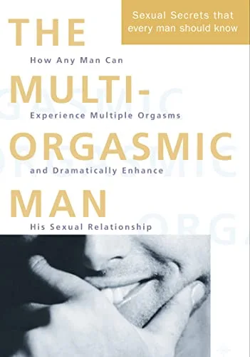 MULTI ORGASMIC MAN
